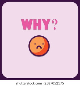 Why? A Minimalist Illustration of Sadness and Inquiry