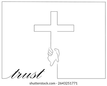A minimalist line art drawing on a white background depicts a hand clutching the bottom of a cross. The word "trust" is elegantly written in cursive in the lower-left corner, spiritual message.