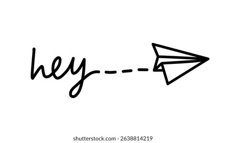 Minimalista linha arte Hey massagem com plano de papel massagem ilustração. Uma ilustração simples e limpa com a palavra "hey" seguida de uma linha tracejada que leva a um avião de papel