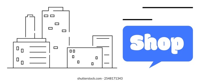 Minimalist line art of tall city buildings alongside a blue speech bubble with the word Shop. Ideal for urban themes, online retail, business promotion, e-commerce, and advertising. Clean and modern