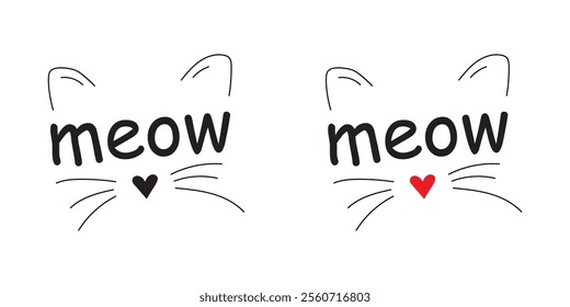 Minimalist Meow Text with Cat Ears and Heart-Shaped Whiskers