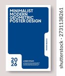 Minimalist Modern Geometric Poster Design Template, Blue Corporate Annual Report Cover for 2026