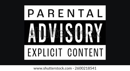 Minimalist Parental Advisory Explicit Content Label