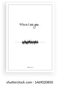 Minimalist Poster design vector isolated on white background, When I see you Beating For You, wording design, lettering, wall decals, wall artwork, romantic love quotes, heart beating illustration