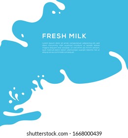 Minimalist poster with fresh milk text and splashes. Vector illustration in flat style with blue and white color. Original concept to promote and advertise milk. Eps 10.