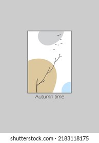 Minimalist sketch vector design.Autumn time theme. Poster, print or card. Simple line style landscape in the frame. 