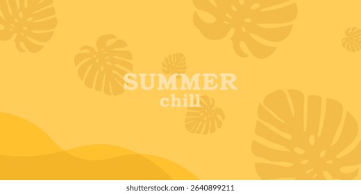 A minimalist summer background with tropical monstera leaves in various shades of yellow on a warm, sunlit background. Centered white text reads "SUMMER chill." Perfect for summer promotions, social m