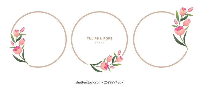 Minimalist tulips and rope frame. Elegant floral circle borders template set for wedding, cards, invitations, prints and more.