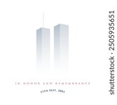 Minimalist twin towers with remembrance text for 911