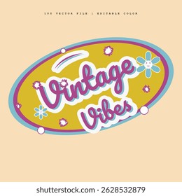 Minimalist typography art with flat colors and vintage ornaments, featuring the text 'Vintage Vibes'. Perfect for retro designs, posters, and branding