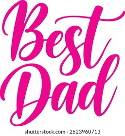 Minimalist typography Best Dad calligraphy vector art