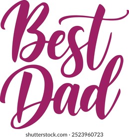 Minimalist typography Best Dad calligraphy vector art