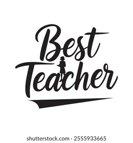  Minimalist Typography Best Teacher Calligraphy Silhoette Vector Art