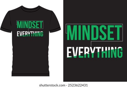 Minimalist typography t shirt design, Mindset is everything, create your future, stay hungry stay focused, success follows action