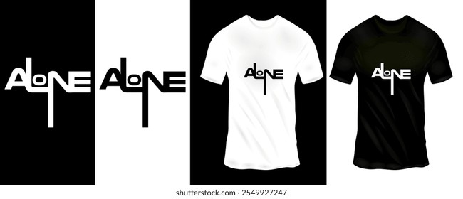 Minimalist Typography T-Shirt Design with "Alone" Concept in Black and White for Modern Fashion