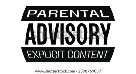 Minimalist Warped Parental Advisory Explicit Content Warning Label Sticker