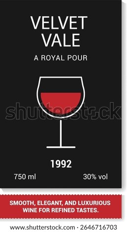A minimalist wine label design featuring the brand name 'Velvet Vale' and the slogan 'A Royal Pour'. It includes a stylized wine glass filled with red wine, the year 1992, volume, and alcohol content.