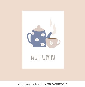 Minimalistic autumn card. Elegant poster with teapot and mug with hot drink. Design element for social networks and wall decoration. Cartoon flat vector illustration isolated on pink background