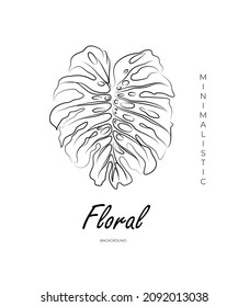 Minimalistic black and white vector design with monstera leaf 
