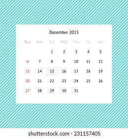 Minimalistic calendar page for December 2015 on abstract blue striped seamless background