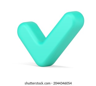 Minimalistic check mark 3d icon. Volumetric green symbol of user approval and trust. Positive online voting and successful testing. Quality rate and web authorization. Turquoise isolated vector.