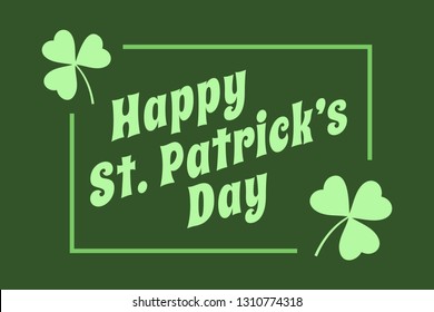 Minimalistic design greeting card inscription Happy St. Patrick's Day