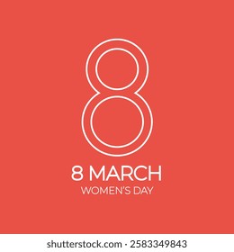 Minimalistic and elegant design for International Women's Day featuring a bold number '8' and text highlighting March 8th. Perfect for social media, promotional materials, and event graphics