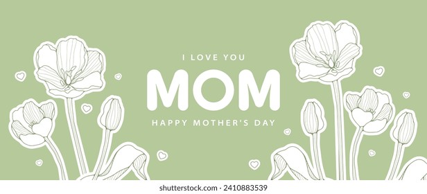 Minimalistic green floral Happy Mother's Day card with tulips and hearts. Floral background, wallpaper, cover, postcard