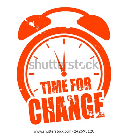 minimalistic illustration of a grungy clock with time for change text, eps10 vector