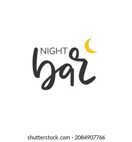 Minimalistic logo for alcoholic bar, shop, restaurant. Night bar lettering with yellow crescent sign. Isolated over black background. Vector illustration symbol.