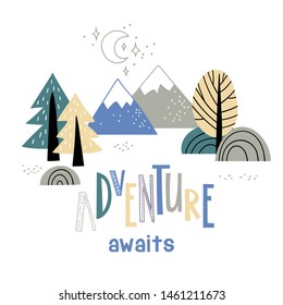 Minimalistic mountain landscape with trees and handwriting inscription Adventure awaits. Vector illustration.