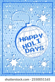 Póster minimalista de píxeles en estilo retro. Póster con textura de mapa de bits con la inscripción en la bola de Navidad Días festivos felices y copos de nieve