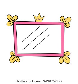 Minimalistic rectangular vector frame with crown isolated on white background. Pink mirror for little princess, beautiful decorative border, hand drawn, doodle illustration.