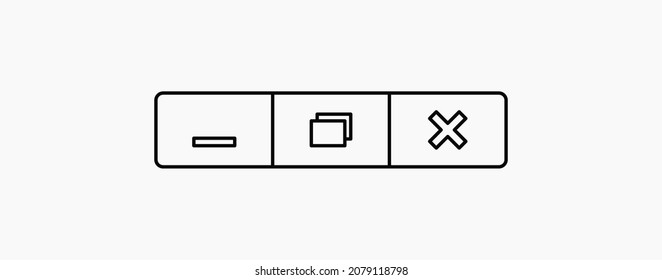 Minimize, Maximize, And Close Button Icon Vector For Web And UI. Linear Black Vector Web Buttons For Software And Application. Vector Close Web Window Design