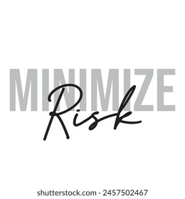 Minimize Risk text on white background.