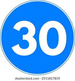 Límite mínimo de velocidad 30 Signo