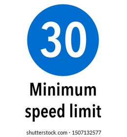 Minimum speed limit Information and Warning Road traffic street sign, vector illustration collection isolated on white background for learning, education, driving courses, sticker, icon.