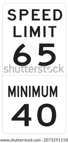 The Minimum Speed Limit sign shall be used on all freeways
designated as interstates. Bridge Speed and Load Restrictions, Minnesota Department of Transportation