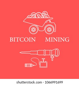 Mining of bitcoins. Dumper with bitcoins, dynamite and jackhammer. Digital currency. Blockchain technology.