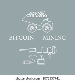 Mining of bitcoins. Dumper with bitcoins, dynamite and jackhammer. Digital currency. Blockchain technology.