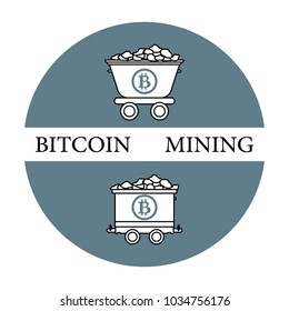 Mining of bitcoins. Mining bitcoins trolleys with ore. Digital currency. Blockchain technology.