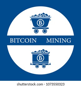 Mining of bitcoins. Mining bitcoins trolleys with ore. Digital currency. Blockchain technology.