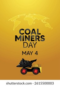 Mining Dump Truck with coal coal miner day May 4 vector poster