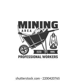 Mining industry icon, coal mine factory wheelbarrow vector symbol. Professional miner and quarry excavation workers sign with pickax and coal or ore and tunnel lantern lamp, heavy metallurgy