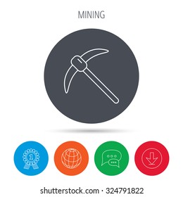 Mining tool icon. Pickaxe equipment sign. Minerals industry symbol. Globe, download and speech bubble buttons. Winner award symbol. Vector