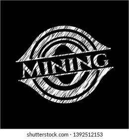 Mining written on a blackboard. Vector Illustration. Detailed.