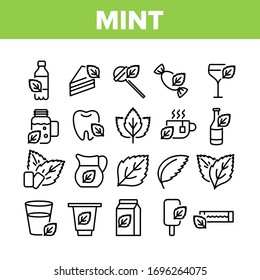 Mint Refreshing Leaf Collection Icons Set Vector. Mint Drink And And Cake, Ice Cream And Bubble Gum, Tea And Cocktail, Candy And Water Concept Linear Pictograms. Monochrome Contour Illustrations