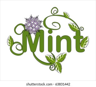 Mint - word decorated with mint leafs and flower