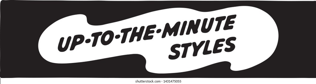 Hasta Estilos Minutos 2 - Banner De Arte Y Publicidad Retro