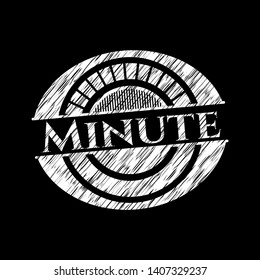 Minute written with chalkboard texture. Vector Illustration. Detailed.